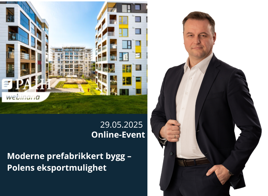 Moderne prefabrikkert bygg – Polens eksportmulighet – Webinar fra Polens investerings- og handelskontor (PAIH) med deltakelse fra Unihouse
